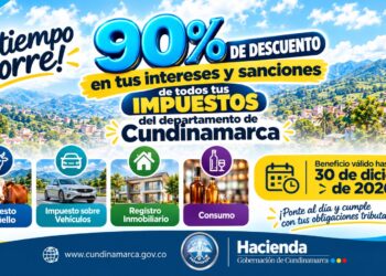 Cundinamarca ofrece 90 % de descuento en intereses y sanciones por obligaciones tributarias pendientes.